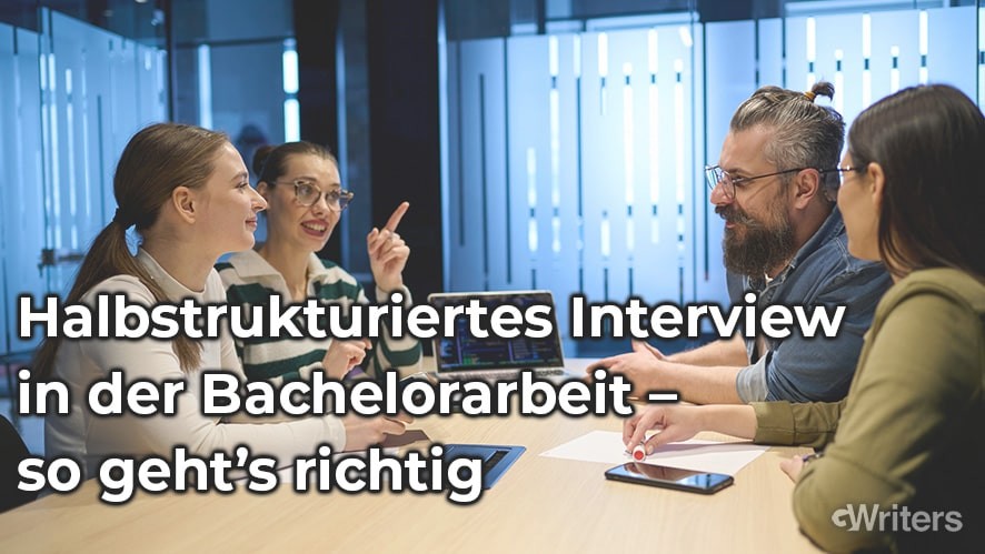 halbstrukturiertes-interview bachelorarbeit