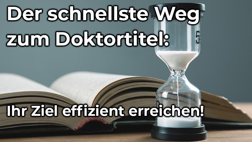 schnellster weg zum doktortitel